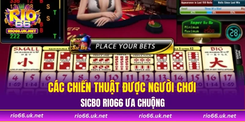 Các chiến thuật được người chơi Sicbo RIO66 ưa chuộng