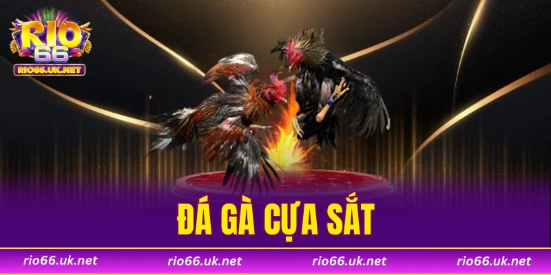 Đá Gà Cựa Sắt