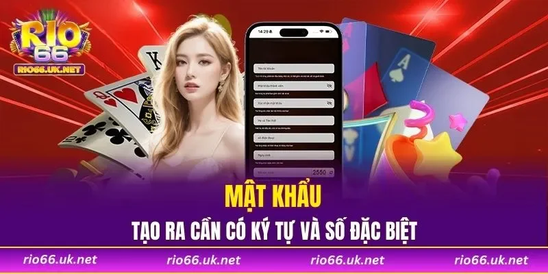 Mật khẩu tạo ra cần có ký tự và số đặc biệt