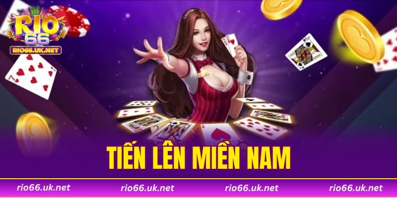 Tiến Lên Miền Nam